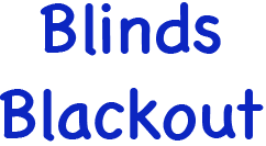 Blinds blackout